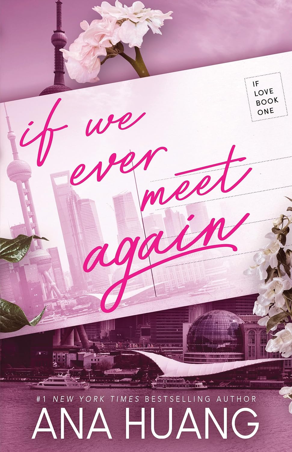 If We Ever Meet Again (If Love Book 1)