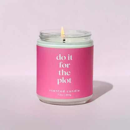Do It For The Plot Candle- 7.2oz
