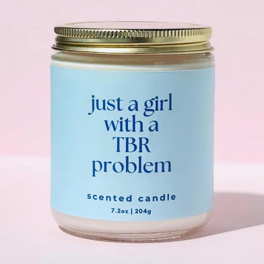 Just a Girl With a TBR Problem Candle-7.2oz